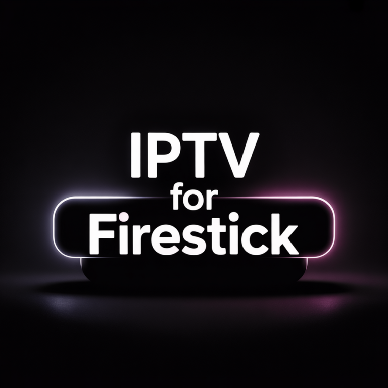 IPTV for Firestick